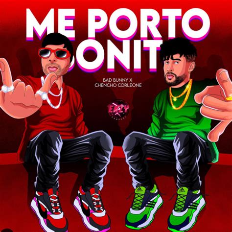 Stream Bad Bunny (ft. Chencho Corleone) - Me Porto Bonito, Remix (Oswald Meyerst #63) Un Verano Sin Ti by Oswald Meyerst on desktop and mobile. Play over 320 million tracks for free on SoundCloud.
